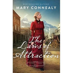 The Laws of Attraction -- Mary Connealy